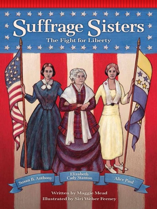Title details for Suffrage Sisters by Maggie Mead - Available
